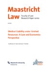 Cover - Medical liability under limited resources A law and economics perspective - Maastricht LAW Research Paper Series - Maastricht University Press