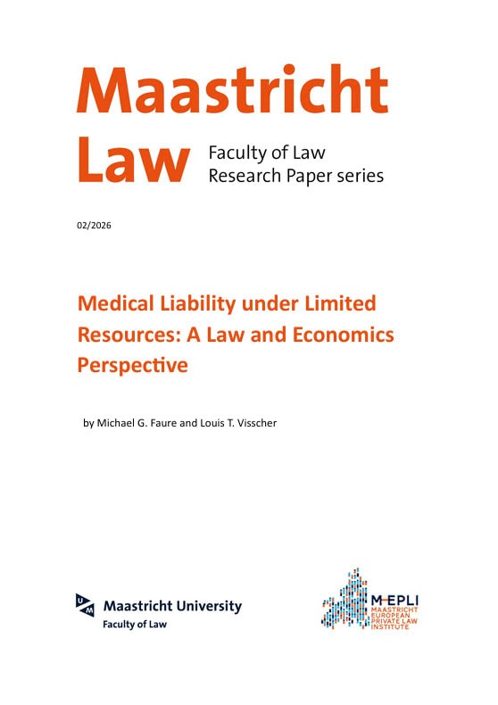 Cover - Medical liability under limited resources A law and economics perspective - Maastricht LAW Research Paper Series - Maastricht University Press