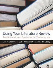 Doing your literature review: traditional and systematic techniques