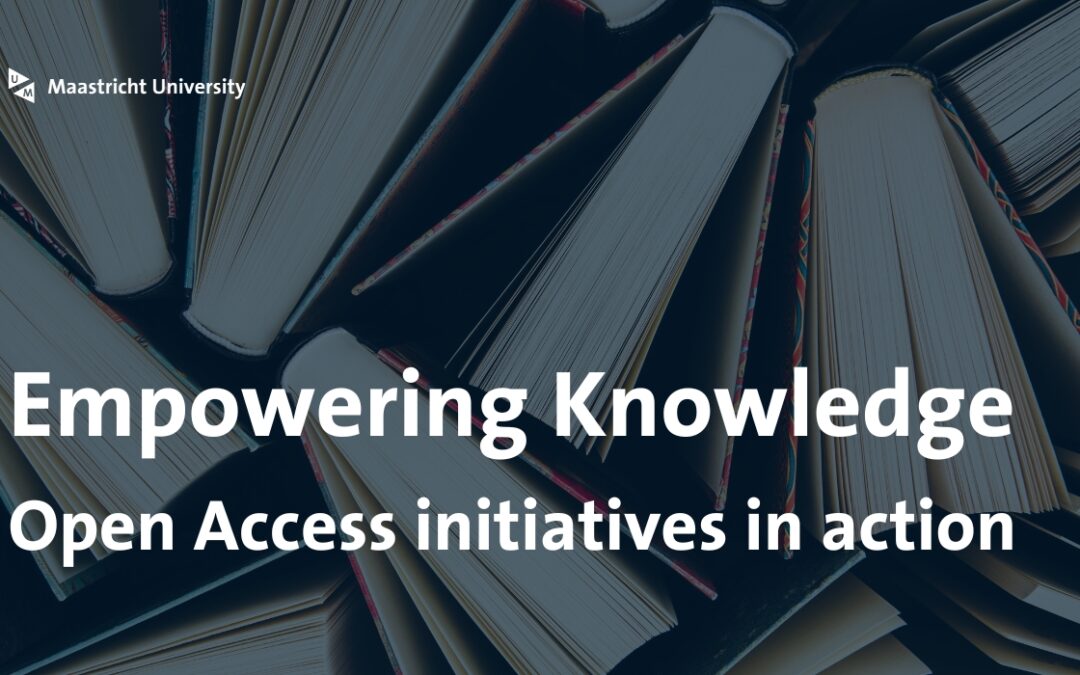 Advancing Open Access: UM’s Open Access Book Fund and Maastricht University Press initiatives