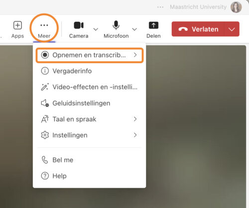 Printscreen of a Teams video meeting. You see the menu item. The item More is circled. An orange rectangle is placed around 'Record and Transcribe'