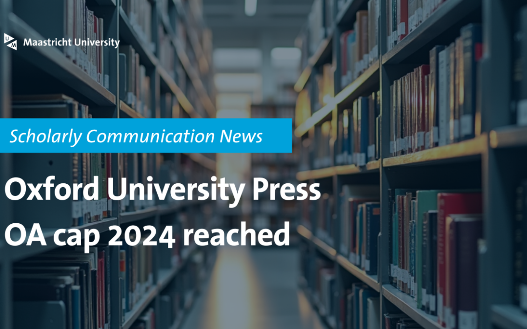 Oxford University Press open-access cap reached for 2024: What you need to know