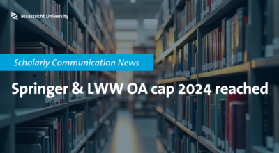 Springer and LWW open access caps reached for 2024 - Maastricht University Library