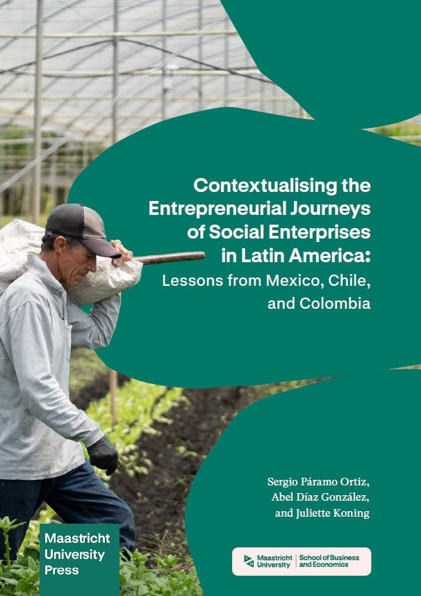 Front cover of the MUP report Contextualising the Entrepreneurial Journeys of Social Enterprises in Latin America